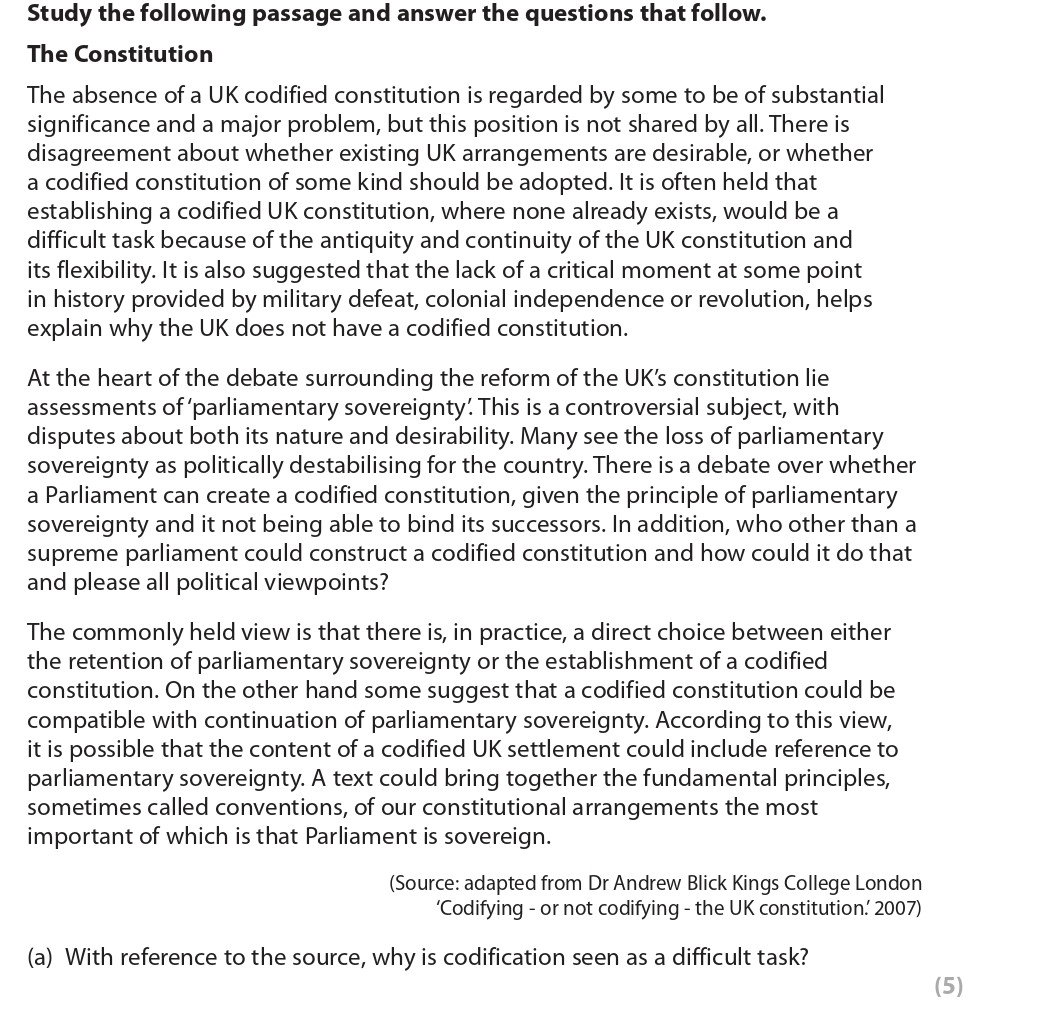 With-reference-to-the-source-why-is-codification-seen-as-a-difficult-task?--The-absence-of-a-UK-codified-constitution-is-regarded-by-some-to-be-of-substantial-significance-and-a-major-problem,-but-this-position-is-not-shared-by-all-Edexcel-A-Level Politics-Question 1-2018-Paper 2.png